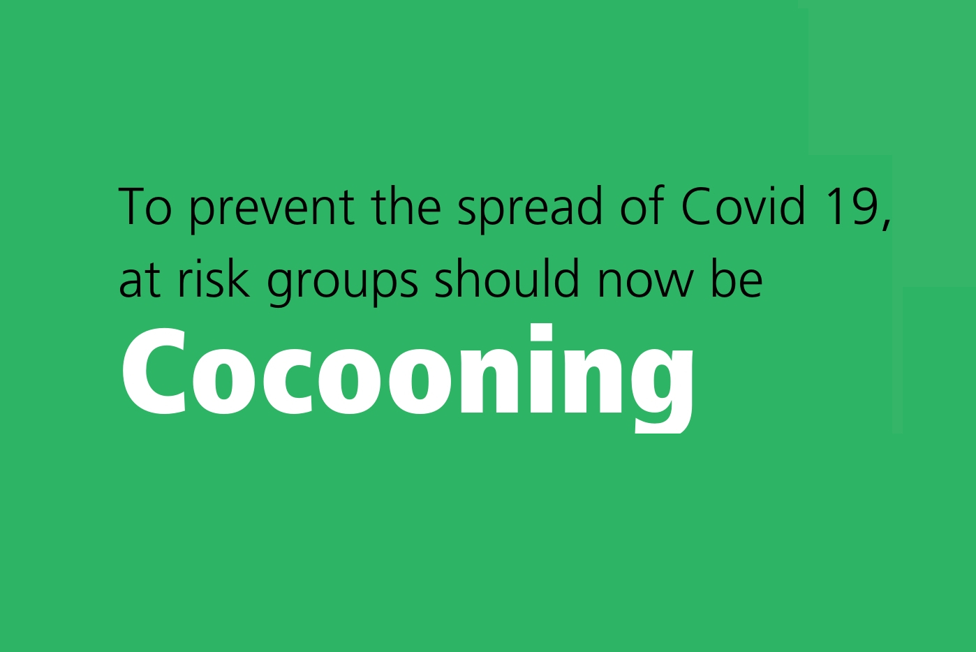 Guidelines on cocooning during COVID-19